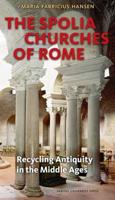 The Spolia Churches of Rome