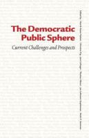 The Democratic Public Sphere