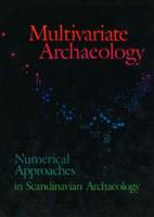 Multivariate Archaeology