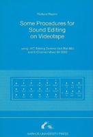 Some Procedures for Sound Editing on Videotape