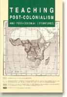 Teaching Post-Colonialism & Post-Colonial Literatures