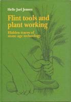 Flint Tools & Plant Working