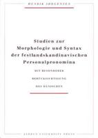 Studien Zur Morphologie Und Syntax Der Festlandskandinavischen