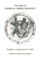 Study of Medieval Greek Romance