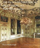 Palace of Christian VII -- Amalienborg, 2-Volume Set