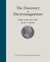 The Discovery of Electromagnetism