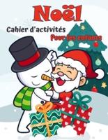 Livre d'activité de Noël pour les enfants âgés de 4 à 8 ans et 8-12: Coloriage de vacances créatifs, dessin, traçage, masculin et puzzle arts Activités Livre pour garçons et filles