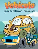 Libro para colorear vehículos para niños de 4 a 8 años.: Libro para colorear ARS para niños y niños pequeños - Libros de actividades para el preescolar - Libro para colorear para niños, niñas, diversión, libro para niños de 2 a 4 años 4-8