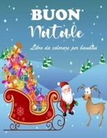 Incredibile libro da colorare di Natale per bambini: Pagine di Natale facili e divertenti da colorare con pupazzo di neve, Babbo Natale e altro per ragazzi e ragazze