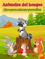 Libro para colorear de animales salvajes del bosque para niños: Lindo libro para colorear para niños: increíble libro para colorear para niños con zorros, conejos, búhos, osos, ciervos y más!