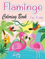 Flamingo Coloring Book For Kids: Amazing cute Flamingos color book Kids Boys and girls