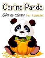 Libro da colorare panda carino per bambini: Disegni da colorare per i bambini che amano i panda carini, regalo per ragazzi e ragazze dai 2 agli 8 anni