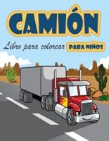 Libro para colorear de camiones: Libro para colorear para niños con camiones monstruosos, camiones de bomberos, camiones de volteo, camiones de basura y más. Para niños pequeños, preescolares, de 2 a 4 años, de 4 a 8 años
