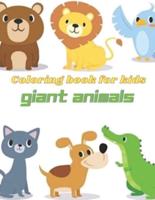 Giant Animals Coloring Book: Animlas Coloring Book: 49 Beautiful Animals Coloring Pages Including: Cat, Horse, Dog, Rabbit, Pig, Lion, Tiger, Fox and ... Boys and Girls