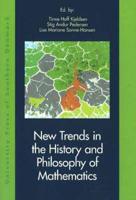 New Trends in the History & Philosophy of Mathematics