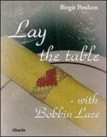 Lay the Table - With Bobbin Lace