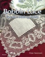 Bobbin Lace for the Dining Table