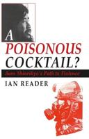 A Poisonous Cocktail?