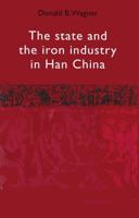 The State and the Iron Industry in Han China