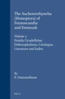 The Auchenorrhyncha (Homoptera) of Fennoscandia and Denmark, Volume 3. Family Cicadellidae: Deltocephalinae, Catalogue, Literature and Index