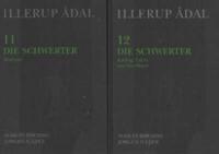 Illerup Adal 11 and 12 (2 Vols)