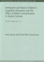 Immigrant & Native Children's Cognitive Outcomes & The Effect of Ethnic Concentration in Danish Schools