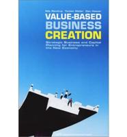 Value-Based Business Creation