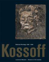 Leon Kossoff: Selected Paintings 1956-2000