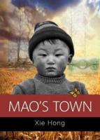 Mao's Town 2018: 1