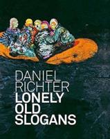 Daniel Richter - Lonely Old Slogans