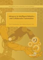 Advances in Intelligent Robotics and Collaborative Automation