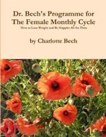 The Female Monthly Cycle - How to Tap Into Your Secret Power
