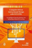 Computer-Driven Instructional Design with INTUITEL: An Intelligent Tutoring Interface for Technology-Enhanced Learning