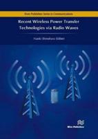 Recent Wireless Power Transfer Technologies via Radio Waves