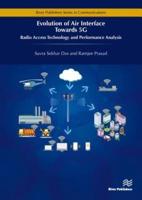 Evolution of Air Interface Towards 5G: Radio Access Technology and Performance Analysis