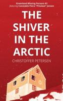 The Shiver in the Arctic