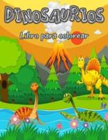 Libro para colorear de dinosaurios para niños: Libro para colorear para niños y niñas de 4 a 8 años  Libros para colorear para niños de 4 a 8 años