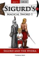 Sigurd and the Hydra: Sigurd's Magical Sword 1