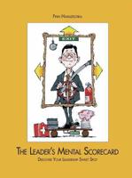 The Leader's Mental Scorecard