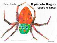 Piccolo Ragno Tesse E Tace