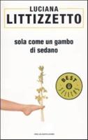 Sola Come Un Gambo Di Sedano