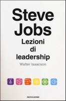 Steve Jobs - Lezioni Di Leadership