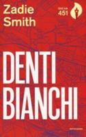 Denti Bianchi