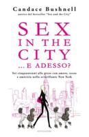 Sex in the City...e Adesso