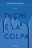 Di Chi E' La Colpa