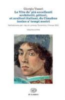 Le Vite De' Piu Eccellenti Architetti, Pittori, Et Scultori Italiani