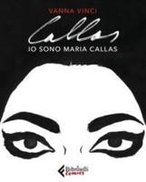 Io Sono Maria Callas