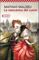 La Meccanica Del Cuore