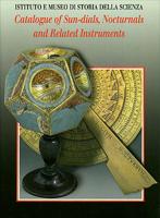 Catalogue of Sun-Dials, Nocturnals and Related Instruments