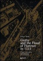 Giotto and the Flood of Florence in 13333